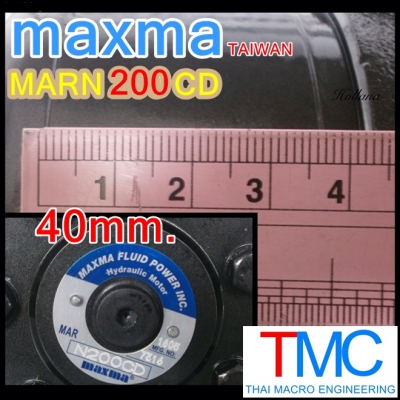 มอเตอร์ไฮโดรลิค MAXMA  MARN 200 CD(40mm.)เพลาลิ่ม(25mm.)