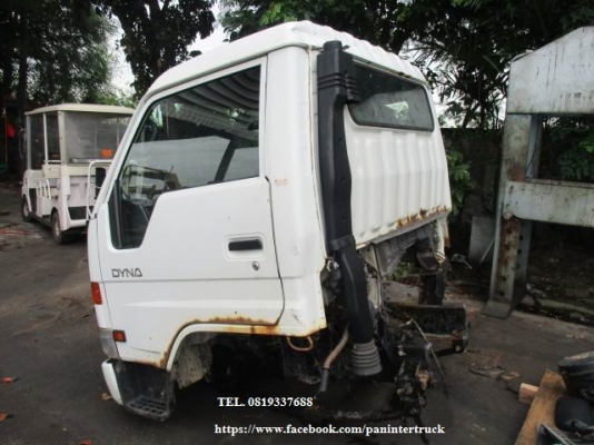 FROM JAPAN*หัวเก๋งรถบรรทุก 6 ล้อกลาง / CABIN TOYOTA DYNA  :BU212 -350-400 / (รุ่นยกหัวได้ /มีแหนบ /คัสซี ) ราคาเพียง 68,000 บาท สนใจรีบติดต่อ 0819337688,  line id 0819337688 http://www.facebook.com/panintertruck
