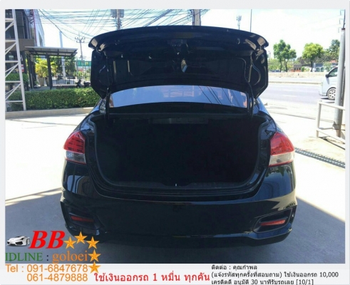 SUZUKI CLAZ 1.2 GL 2016 ใช้เงิน 10,000 บ. ออกรถ