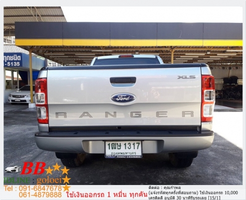 FORD RANGER 2.2 XLS 2016 ใช้เงิน 10,000 บาทออกรถ