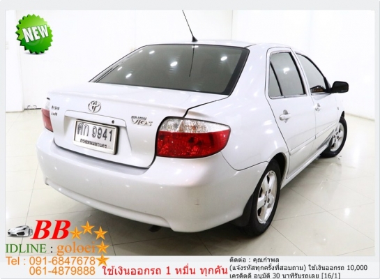 TOYOTA VIOS 1.5 E 2004 ใช้เงิน 10,000 บาทออกรถ TOYOTA VIOS 1.5 E 2004 ใช้เงิน 10,000 บาทออกรถ