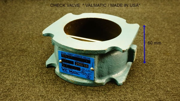 CHECK VALVE  " VALMATIC / MADE IN USA"