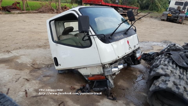 SALE*ขายถูกด่วนๆหัวเก๋งรถบรรทุก4ล้อใหญ่ ,6ล้อเล็ก /CABIN MITSUBISHI CANTER (มีขาหน้า/มีขาหลัง/รุ่นยกหัวไม่ได้) ขายตามสภาพ