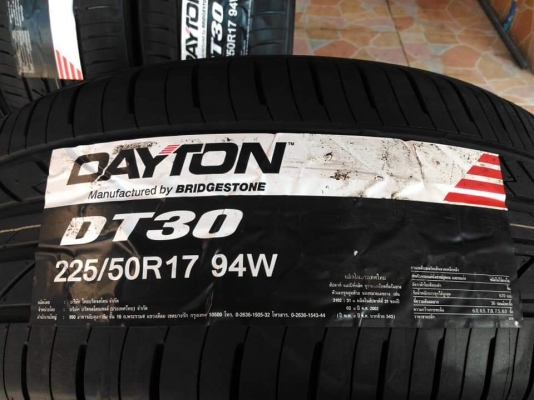 ยางใหม่ Dayton DT30(By Bridgestone) 225 50 17 ปลายปี 2017 มีประกัน ทั้งชุด 5,900.-Net ยกหน้าร้านค่ะ ยางใหม่ Dayton DT30(By Bridgestone) 225 50 17 ปลายปี 2017 มีประกัน ทั้งชุด 5,900.-Net ยกหน้าร้านค่ะ