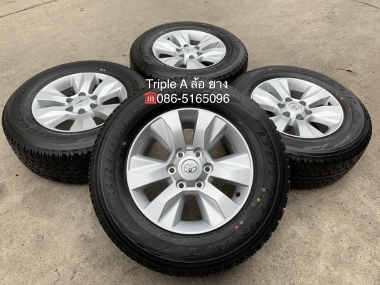 ล้อแม็กป้ายแดง Toyota Revo ขอบ 17 พร้อมยางใหม่ป้ายแดง 265-65-17 Bridgestone ปี 19 สดใหม่ สวยกริ๊บๆ