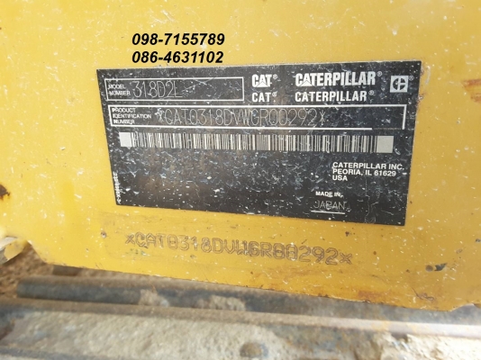 ขาย!! >>> CAT 318D2L รถสวย พร้อมใช้งาน <<< เบอร์ติดต่อ 098-7155789 086-4631102 ขาย!! >>> CAT 318D2L รถสวย พร้อมใช้งาน <<< เบอร์ติดต่อ 098-7155789 086-4631102