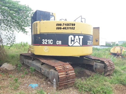ขาย!! >>> CAT 321C CR ราคาเบาๆ พร้อมลุยงาน <<< เบอร์ติดต่อ 098-7155789 086-4631102