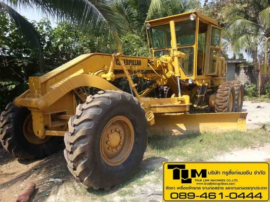 รถเกรด CAT 140G S/N 72VO8XXX   นำเข้าจาก USA