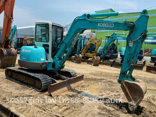 ขายรถแบคโฮโกเบ KOBELCO SK45SR ตู้เก๋ง ไลน์ ราคาโดนๆ โทร 081-8581834 แบงค์