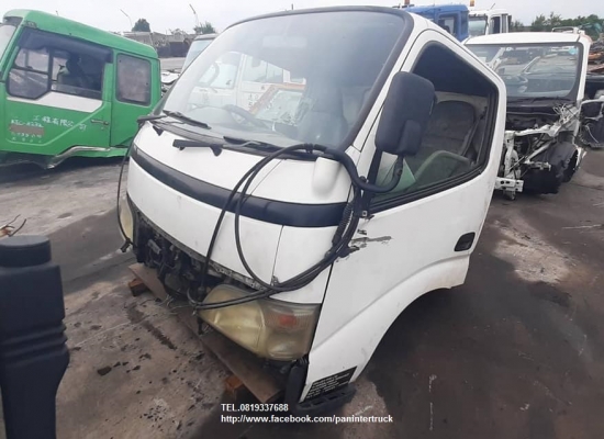 SALE FROM JAPAN**สินค้าเก่านอก ขายถูกด่วนๆ หัวเก๋งรถบรรทุก 4 ล้อใหญ่ ,6 ล้อเล็ก  CABIN TOYOTA DYNA 200-300  (ตาหวาน /มีขาหลัง/ รุ่นยกหัวไม่ได้)