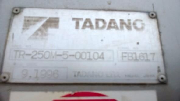 รถเครน 4 ล้อ TADANO  TR250M - 5   สนใจติดต่อ 081 - 6079515