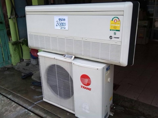 **** แอร์แขวน TRANE 30000 BTU สภาพใหม่ ****