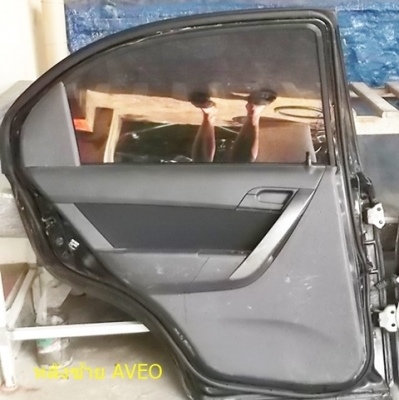 ประตูหลัง ขวา-ซ้าย  AVEO