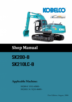 คู่มือการซ่อม (Shop Manual) รถขุด KOBELCO SK200-8 SK210LC-8 (อธิบายภาษาอังกฤษ)