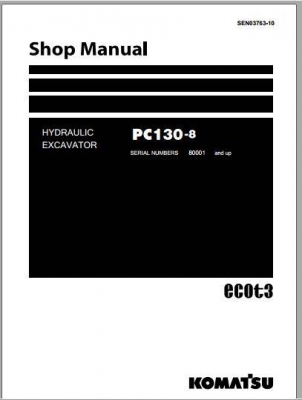 คู่มือการซ่อม (Shop Manual) รถขุด KOMATSU PC130-8 (อธิบายภาษาอังกฤษ)