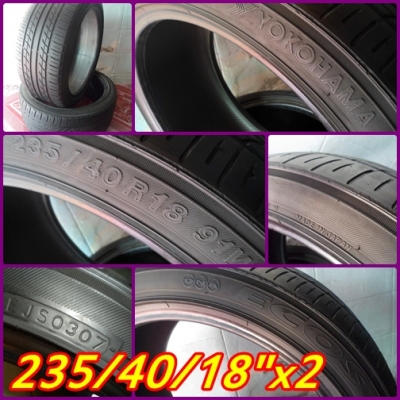 ยาง235/40/18" 2เส้นYOKOHAMA,235/60/18"2เส้นBRIDGSTONE