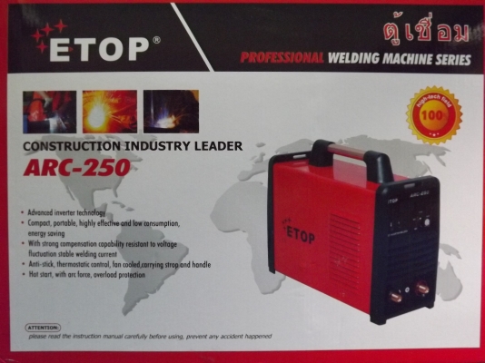 เครื่องเชื่อมอินเวอร์เตอร์ IRON 250 AMP   ETOP 250 AMP  BOSSWELD 350 AMP