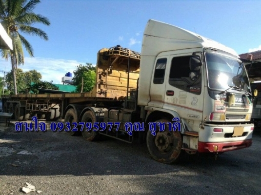 รถบรรทุก 10 ล้อหัวลาก+หางพื้นเรียบ  ยี่ห้อ ISUZU  ขนาดแรงม้า 320 แรงม้า  ปี 2549