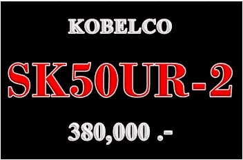 ขายรถขุดKOBELCO SK50UR-2 แทรคเหล็ก พร้อมใช้งาน ขายรถขุดKOBELCO SK50UR-2 แทรคเหล็ก พร้อมใช้งาน