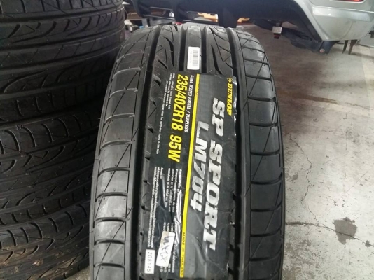 ยาง DUNLOP LM704 235/40R18 เส้นละ 2,900 บาท