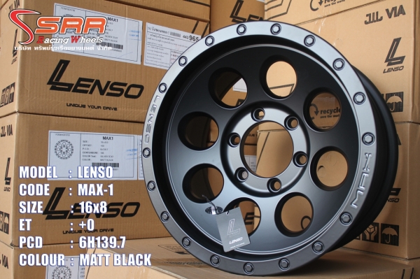LENSO MAX 1 ขอบ16X8 ET+00 6H139.7 วงละ 4,000