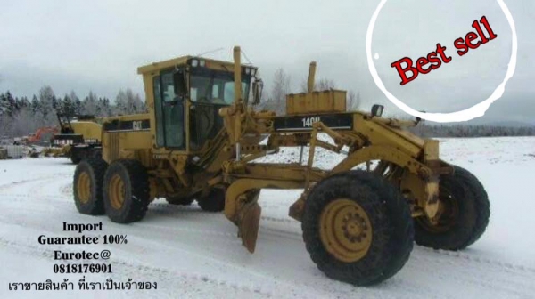 ขาย รถเกรด 140H จำหน่าย รถ เครื่องจักร อุปกรณ์ทุกชนิด นำเข้า100\% ราคาถูก eurotec 0818176901 ขาย รถเกรด 140H จำหน่าย รถ เครื่องจักร อุปกรณ์ทุกชนิด นำเข้า100\% ราคาถูก eurotec 0818176901
