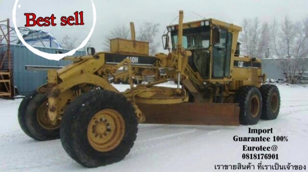 ขาย รถเกรด 140H จำหน่าย รถ เครื่องจักร อุปกรณ์ทุกชนิด นำเข้า100\% ราคาถูก eurotec 0818176901