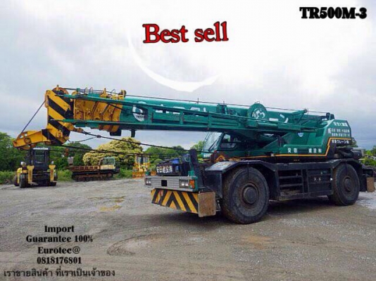 ขาย รถเครน 50 ตัน TR500M-3 จำหน่าย รถ เครื่องจักร อุปกรณ์ทุกชนิด นำเข้า100\% ราคาถูก eurotec 0818176901