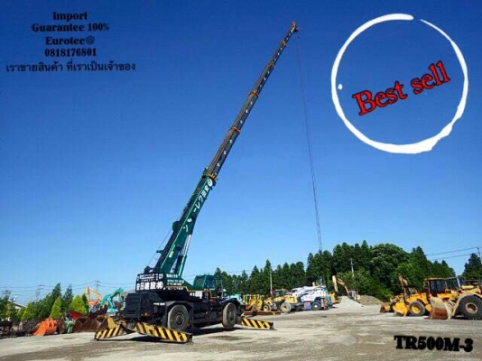 ขาย รถเครน 50 ตัน TR500M-3 จำหน่าย รถ เครื่องจักร อุปกรณ์ทุกชนิด นำเข้า100\% ราคาถูก eurotec 0818176901