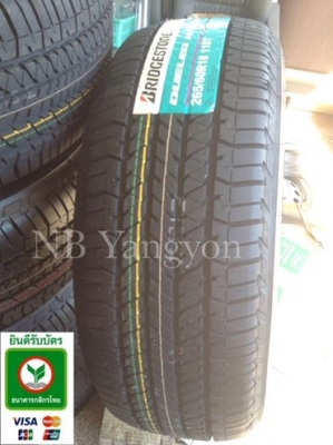 ยางใหม่ 265-60-18 ปี15 Bridgestone บริสโตน