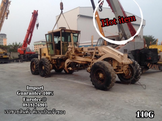 ขาย รถเกรด140G 72V12741 จำหน่าย รถ เครื่องจักร นำเข้า100\% อปกรณ์ทุกชิด ราคาถูก eurotec. 0818176901