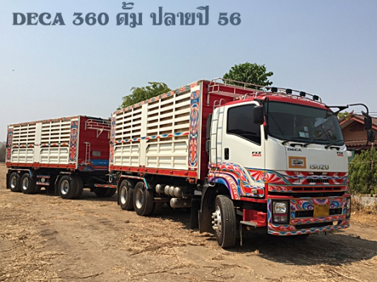 ขายรถพ่วง22ล้อ ISUZU DECA 360 ปลายปี 56 กระบะดั้มคอกสูง สภาพสวย เดิมๆครับ เครื่องดี คัสซีสวย รถภาคเหนือ