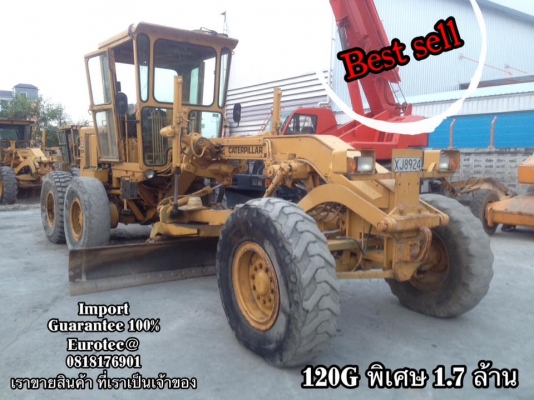 ขาย รถเกรด120G จำหน่าย รถ เครื่องจักร นำเข้า100\% อปกรณ์ทุกชิด ราคาถูก eurotec. 0818176901