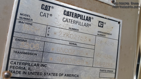 Cat 140H s/n: 2ZK02753 นำเข้าจากอเมริกา สภาพสวยครับ 062-709-1748 ธีรเทพ NDT Thailand